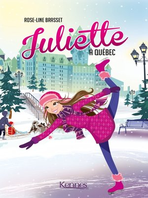 cover image of Juliette à Québec